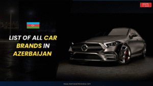 List Of All Car Brands In Azerbaijan