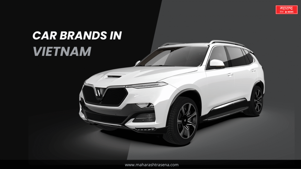 Car Brands In Vietnam